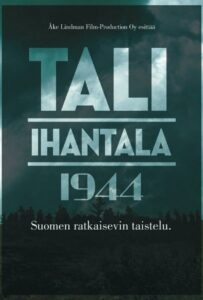 Фильм Тали — Ихантала 1944 2007 Смотреть Онлайн Военный